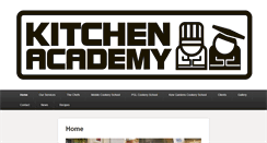 Desktop Screenshot of kitchenacademy.co.uk
